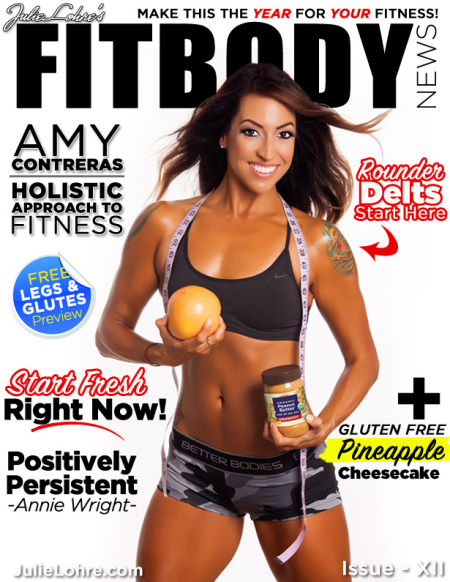 Julie Lohre - FITBODY News Online Fitness Magazine for Women